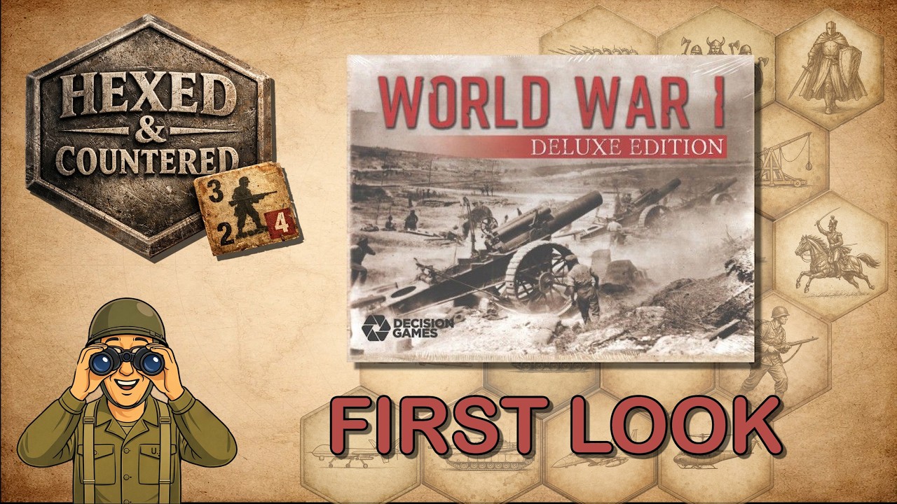 World War I: Deluxe Edition (Decision Games) — First Look