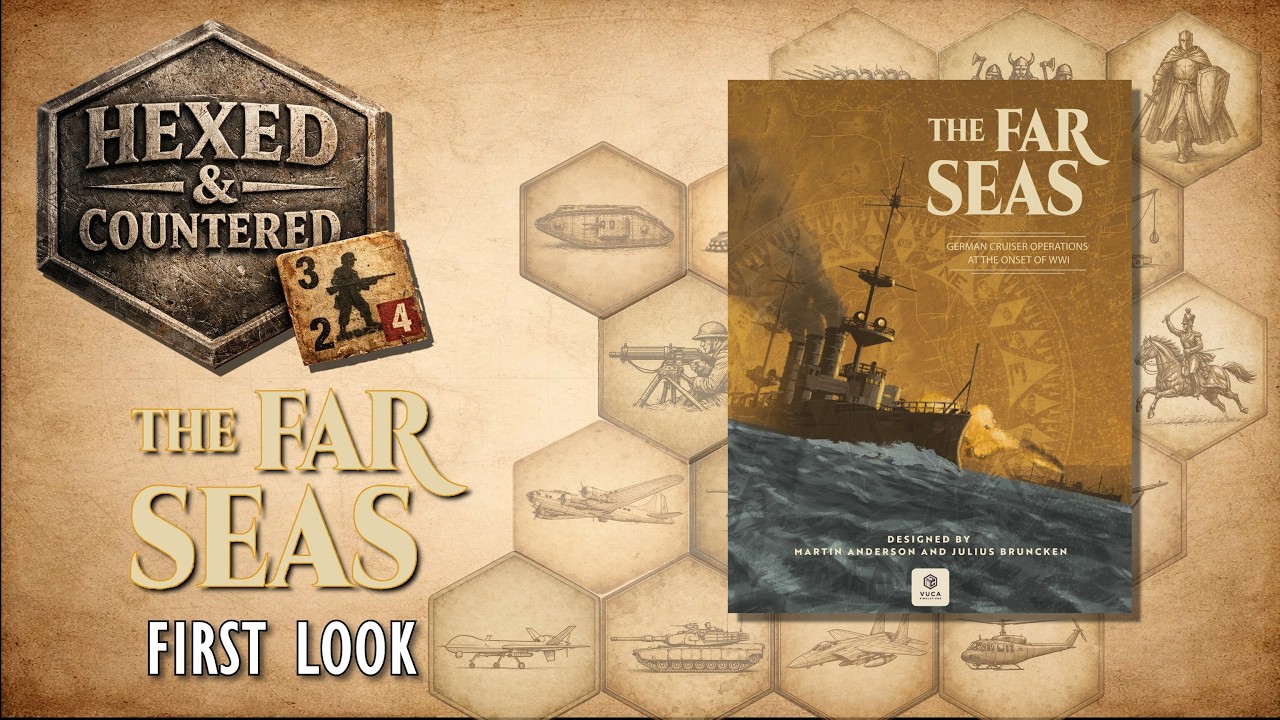 The Far Seas (Vuca Simulations) — First Look